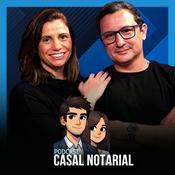 Podcast CASAL NOTARIAL