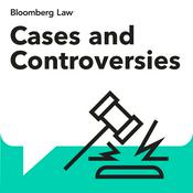 Podcast Cases and Controversies