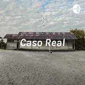 Podcast Caso Real - Colônia Nosso Lar