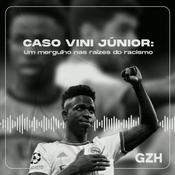 Podcast Caso Vini Júnior - Um mergulho nas raízes do racismo