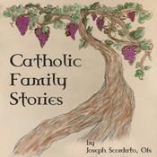 Podcast Catholic Family Stories