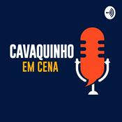 Podcast Cavaquinho em Cena