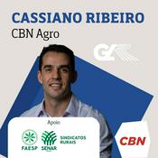 Podcast CBN Agro - Cassiano Ribeiro