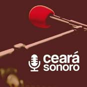 Podcast Ceará Sonoro