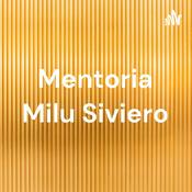 Podcast Mentoria Milu Siviero