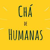 Podcast Chá de Humanas