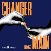 Podcast Changer de main