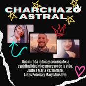 Podcast Charchazo Astral