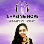 Podcast Chasing Hope with Katherine Abraham