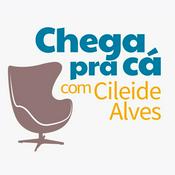 Podcast Chega Pra Cá