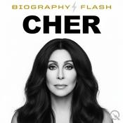 Podcast Cher - Biography Flash