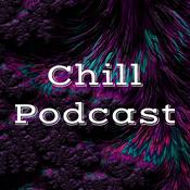 Podcast Chill Podcast