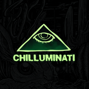 Podcast Chilluminati Podcast