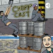Podcast chopp cast