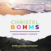 Podcast Christel Bohms - Dein Knast Coach