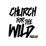 Podcast Church For The Wild