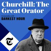 Podcast Churchill: The Great Orator