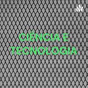 Podcast CIÊNCIA E TECNOLOGIA - Lucas Araujo De Souza