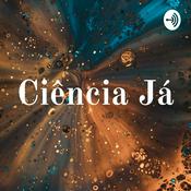 Podcast Ciência Já