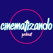 Podcast Cinematizando Podcast