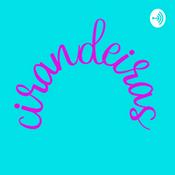 Podcast Cirandeiras