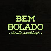 Podcast Circuito Headshops - Bem Bolado