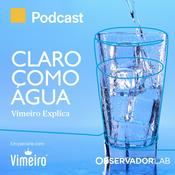 Podcast Claro como Água