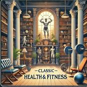 Podcast Classic Health & Fitness Book Collection