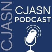 Podcast Clinical Journal of the American Society of Nephrology (CJASN)