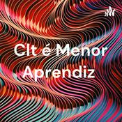 Podcast Clt é Menor Aprendiz