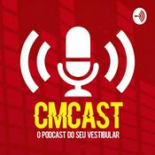 Podcast CMCast - O podcast do seu vestibular