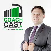 Podcast COACHCAST Brasil