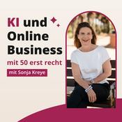 Podcast KI und Online Business – mit 50 erst recht
