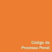 Podcast Código de Processo Penal