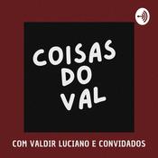 Podcast Coisas Do Val