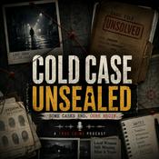 Podcast Cold Case Unsealed