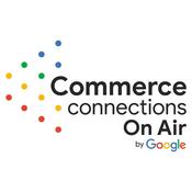 Podcast Commerce Connections On Air