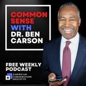 Podcast Common Sense with Dr. Ben Carson