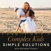 Complex Kids, Simple Solutions