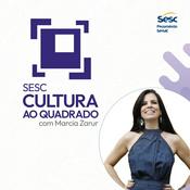 Podcast SESC CULTURA AO QUADRADO