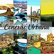 Podcast Conexão Urbana
