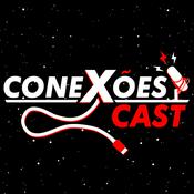 Podcast Conexões Cast