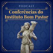 Podcast Conferências do Instituto Bom Pastor
