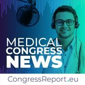 Podcast Medical Digest & Congress Report