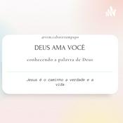 Podcast Conhecendo a Palavra De Deus.
