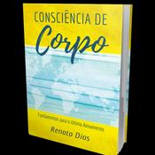 Podcast Consciência de Corpo - Fundamentos para o Último Avivamento