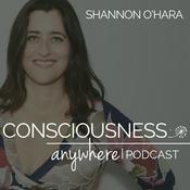 Podcast Consciousness Anywhere