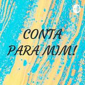 Podcast CONTA PARA MIM!