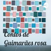 Podcast Contos de Guimarães rosa