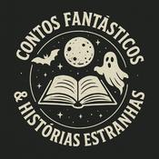 Podcast Contos Fantásticos & Histórias Estranhas